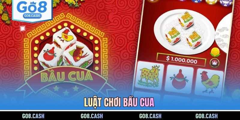 Luật chơi bầu cua